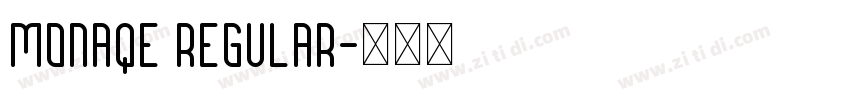 Monaqe Regular字体转换